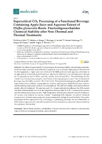 Supercritical CO2 Processing of a Functional Beverage Containing Apple Juice and Aqueous Extract of Pfaffia Glomerata Roots