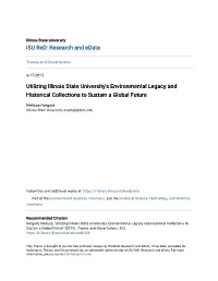 Utilizing Illinois State University's Environmental Legacy and Historical Collections to Sustain a Global Future