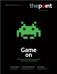 Game on How to Have Fun, Develop New Skills and Drive Business Growth