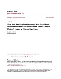 How Signs Embedded Within Social Media Shape and Influence Outdoor Recreational Tourists' Decision-Making Processes at Colorado State Parks" (2019)