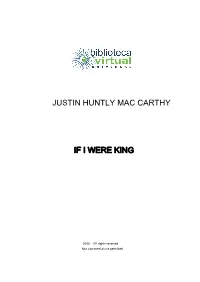 Justin Huntly Mac Carthy If I Were King