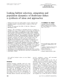 Linking Habitat Selection, Emigration and Population Dynamics of Freshwater ﬁshes: a Synthesis of Ideas and Approaches