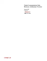 Oracle Communications Suite Reference Architecture Overview