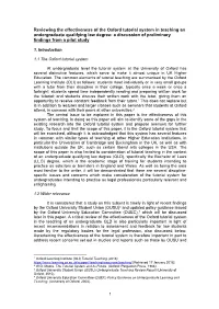 Reviewing the Effectiveness of the Oxford Tutorial System in Teaching an Undergraduate Qualifying Law Degree: a Discussion of Preliminary Findings from a Pilot Study