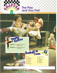 CHAPTER 8: the Play and Your Part ■ 137 Plays Have Distinguishing Characteristics That Make the Style Easy to Recognize