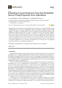 Estimating General Parameters from Non-Probability Surveys Using Propensity Score Adjustment
