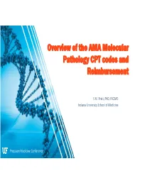 Overview of the AMA Molecular Pathology CPT Codes and Reimbursement