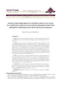 Masticatory Performance and Bite Force Evaluation in Completely Edentulous Patients Rehabilitated with Different Thermoplastic Denture Base Materials