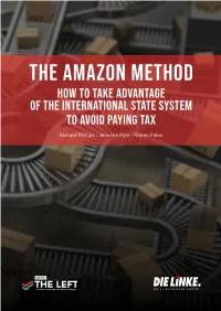 The Amazon Method How to Take Advantage of the International State System to Avoid Paying Tax