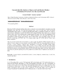 Uncontrolled Re-Entries of Spacecraft and Rocket Bodies: a Statistical Overview Over the Last Decade