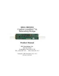EEG CB1512 Caption Legalizer™& Relocating Bridge