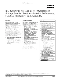 IBM Enterprise Storage Server Multiplatform Storage Solution Provides Superior Performance, Function, Scalability, and Availability