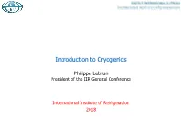 Introduction to Cryogenics