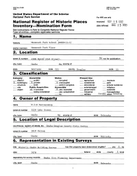Nomination Form Date Entered DEC I 5 I983 See Instructions in How to Complete National Register Forms Type All Entries Complete Applicable Sections______1