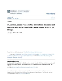 St Justin De Jacobis: Founder of the New Catholic Generation and Formator of Its Native Clergy in the Catholic Church of Eritrea and Ethiopia