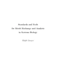 Standards and Tools for Model Exchange and Analysis in Systems Biology