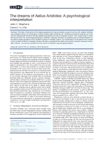 The Dreams of Aelius Aristides: a Psychological Interpretation John C