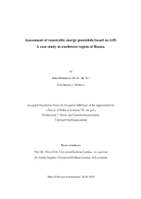 Assessment of Renewable Energy Potentials Based on GIS. a Case Study in Southwest Region of Russia