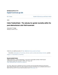 Helen Frankenthaler : the Calculus for Gender Neutrality Within the Post Abstractionist Color Field Movement