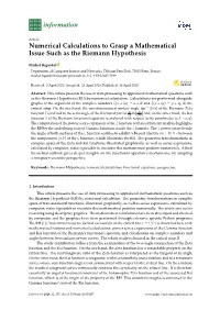 Numerical Calculations to Grasp a Mathematical Issue Such As the Riemann Hypothesis
