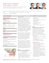 Zygomatic Implants from Start to Finish Comprehensive Overview of Various Surgical Techniques and Prosthetic Solutions