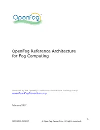 Openfog Reference Architecture for Fog Computing
