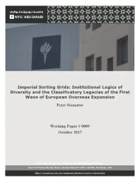 Imperial Sorting Grids: Institutional Logics of Diversity and the Classificatory Legacies of the First Wave of European Overseas Expansion Peter Stamatov