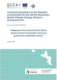 Technical Assistance to the Republic of Seychelles for the GCCA Seychelles Global Climate Change Alliance+ (Component A)