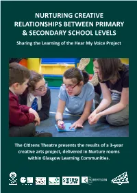 Nurturing Creative Relationships Between Primary & Secondary School Levels