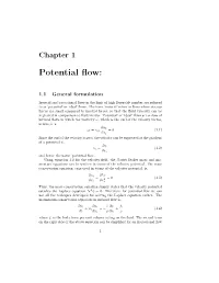 POTENTIAL FLOW: in Which the Vorticity Is Zero