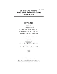 Six Years After Anthrax: Are We Better Prepared to Respond to Bioterrorism?
