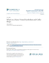 What's in a Name? Sound Symbolism and Coffee Shops