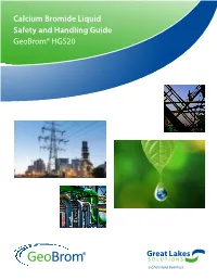 Calcium Bromide Liquid: Safety and Handling Guide Geobrom® HG520