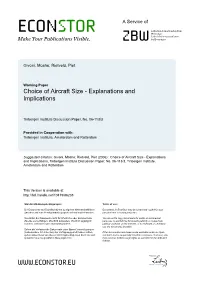 Choice of Aircraft Size - Explanations and Implications