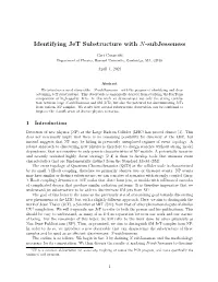 Identifying Jet Substructure with N-Subjesseness