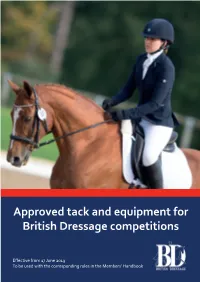 Approved Tack and Equipment for British Dressage Competitions