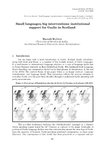 Small Languages, Big Interventions: Institutional Support for Gaelic in Scotland”, Luenga & Fablas, 19 (2015), Pp