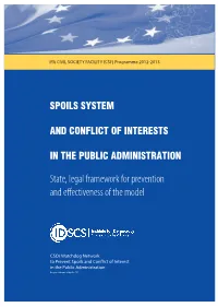 SPOILS SYSTEM and CONFLICT of INTERESTS in the PUBLIC ADMINISTRATION State, Legal Framework for Prevention and Effectiveness of the Model