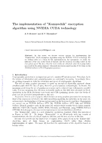 The Implementation of ”Kuznyechik” Encryption Algorithm Using NVIDIA CUDA Technology