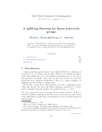 A Splitting Theorem for Linear Polycyclic Groups