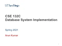 CSE 132C Database System Implementation