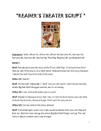 Reader's Theater Script for the True Story of the 3 Little Pigs