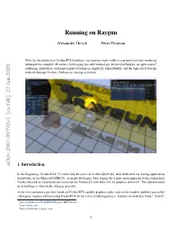 Running on Raygun Arxiv:2001.09792V1 [Cs.GR]