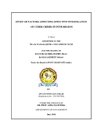 Study of Factors Affecting Effective Investigation of Cyber Crimes in Pune Region