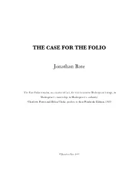 THE CASE for the FOLIO Jonathan Bate