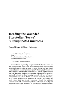Heeding the Wounded Storyteller: Toews' a Complicated Kindness