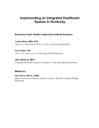 Implementing an Integrated Healthcare System in Kentucky