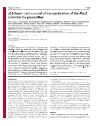P53-Dependent Control of Transactivation of the Pen2 Promoter by Presenilins