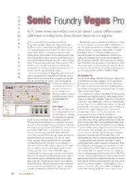 Sonic Foundry Vegas Pro I P As PC Power Moves Exponentially Onward and Upward, a Purely Software-Based M DAW Makes Increasing Sense