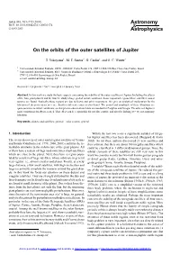 Astrophysics on the Orbits of the Outer Satellites of Jupiter